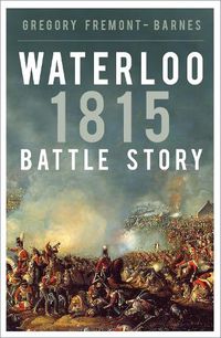 Cover image for Waterloo 1815: Battle Story