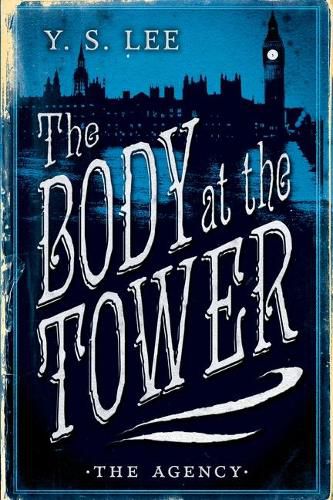 Cover image for The Agency: The Body at the Tower