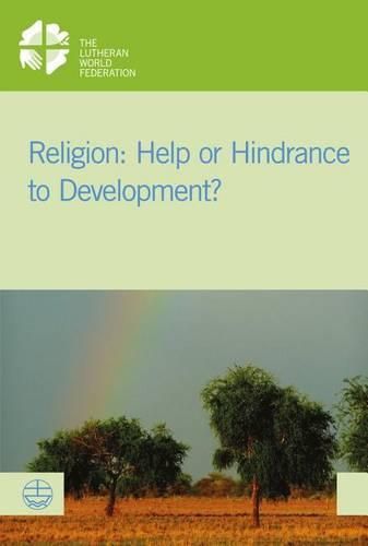 Cover image for Religion: Help or Hindrance to Development?