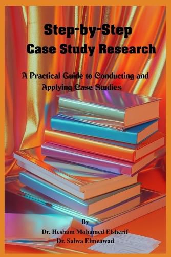 Cover image for Step-by-Step Case Study Research