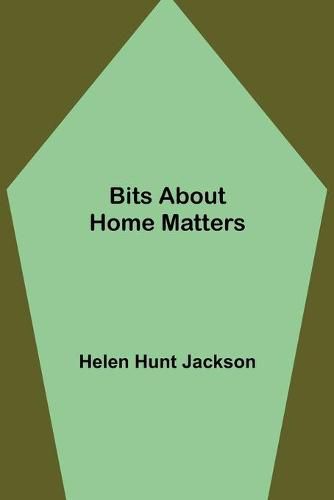 Cover image for Bits about Home Matters