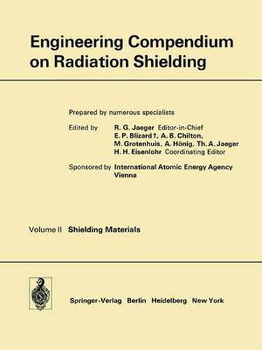 Cover image for Engineering Compendium on Radiation Shielding: Volume 2: Shielding Materials