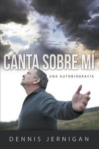 Cover image for CANTA SOBRE MI (Sing Over Me)