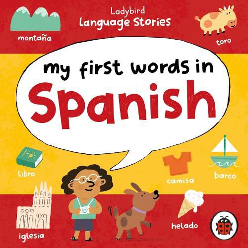 Cover image for Ladybird Language Stories: My First Words in Spanish