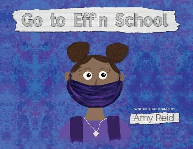 Cover image for Go to Eff'n School