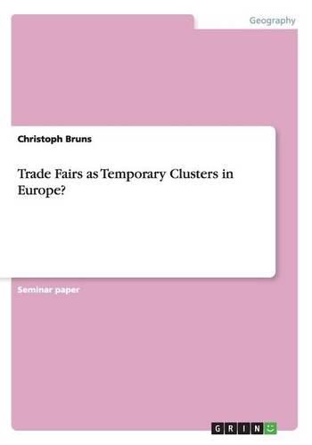 Cover image for Trade Fairs as Temporary Clusters in Europe?