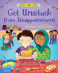 Cover image for Get Unstuck from Disappointment