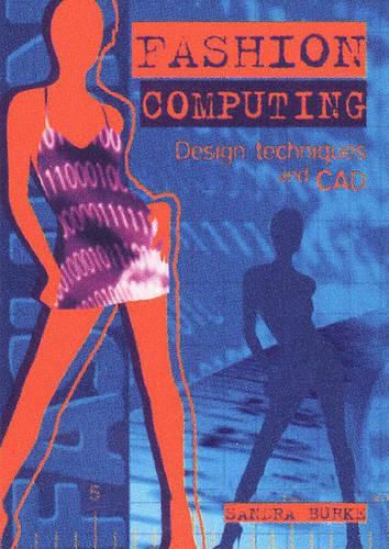 Cover image for Fashion Computing: Drawing Techniques and CAD