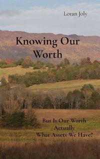 Cover image for Knowing Our Worth