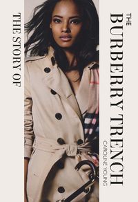 Cover image for The Story of the Burberry Trench
