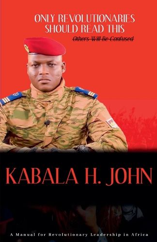 Cover image for Only Revolutionaries Should Read This