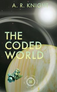 Cover image for The Coded World