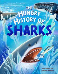 Cover image for The Hungry History of Sharks