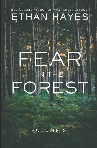 Fear in the Forest