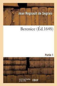 Cover image for Berenice. Partie 1