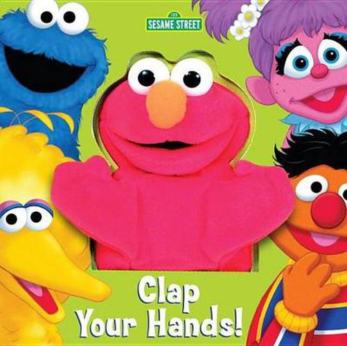 Cover image for Clap Your Hands! (Sesame Street)