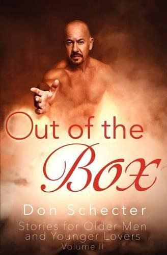 Cover image for Out of the Box: Stories for Older Men & Younger Lovers