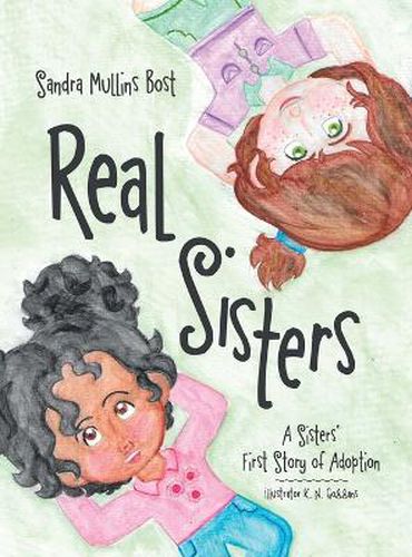 Cover image for Real Sisters