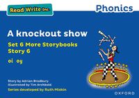 Cover image for Read Write Inc. Phonics: Blue Set 6A Storybook 6 A knockout show