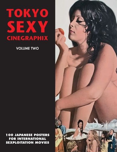 Cover image for Tokyo Sexy Cinegraphix 2