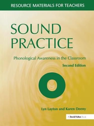 Cover image for Sound Practice: Phonological Awareness in the Classroom