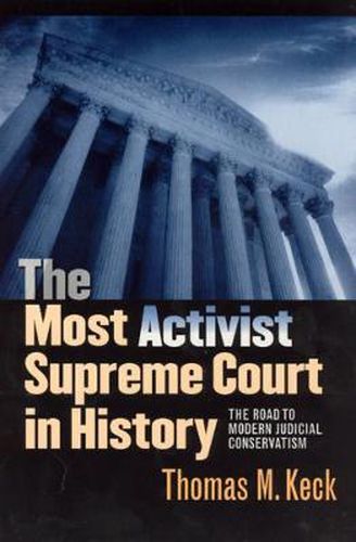 Cover image for The Most Activist Supreme Court in History