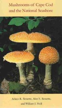 Cover image for Mushrooms of Cape Cod and the National Seashore