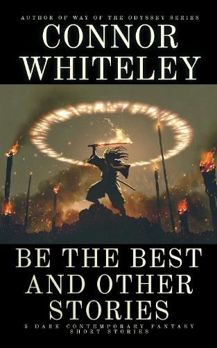 Cover image for Be The Best and Other Stories