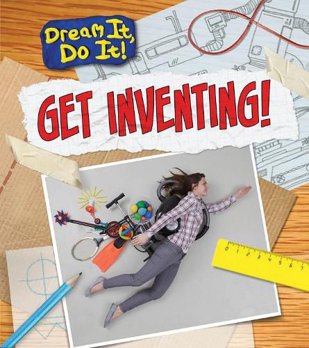 Cover image for Get Inventing!