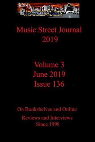 Cover image for Music Street Journal 2019: Volume 3 - June 2019 - Issue 136