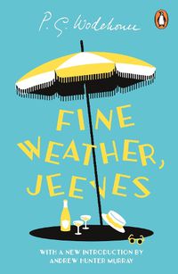 Cover image for Fine Weather, Jeeves