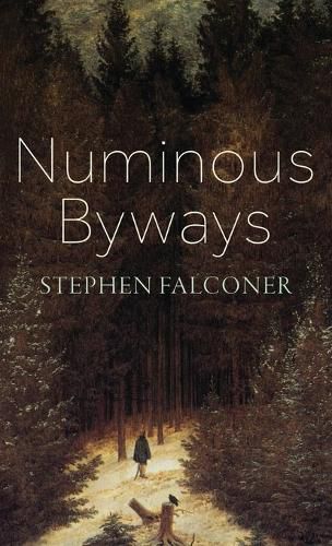 Cover image for Numinous Byways