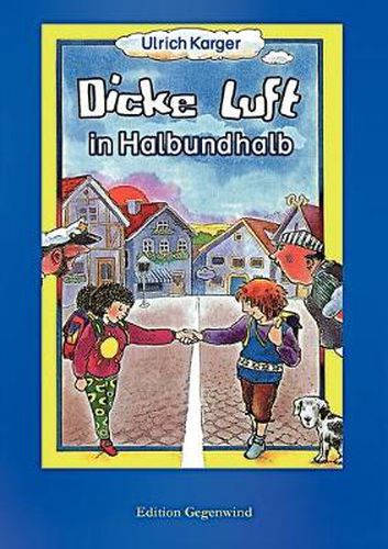 Cover image for Dicke Luft in Halbundhalb: Reihe: Vor- und Selberlesen