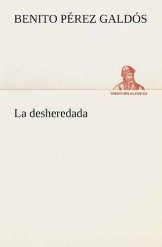 Cover image for La desheredada