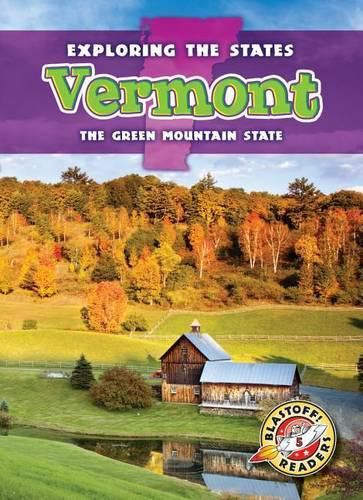 Cover image for Vermont: The Green Mountain State