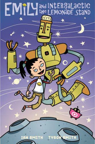 Cover image for Emily And The Intergalactic Lemonade Stand