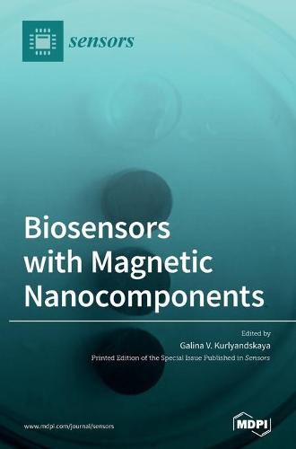 Cover image for Biosensors with Magnetic Nanocomponents