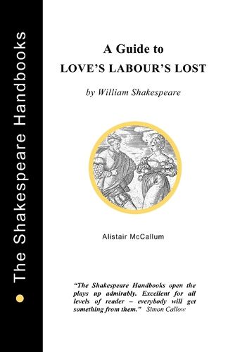 Cover image for A Guide to Love's Labour's Lost