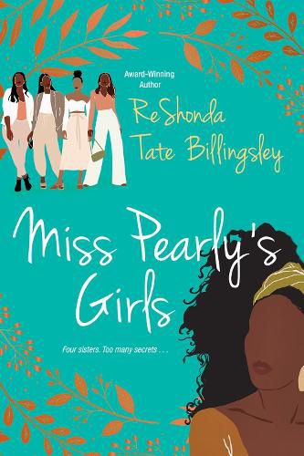 Miss Pearly's Girls: A Captivating Tale of Family Healing
