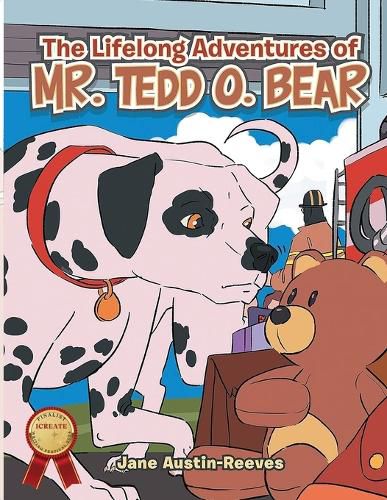 Cover image for The Lifelong Adventures Of Mr.Tedd O. Bear by Jane Austin-Reeves