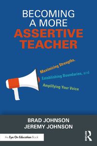 Cover image for Becoming a More Assertive Teacher