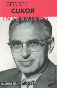 Cover image for George Cukor: Interviews