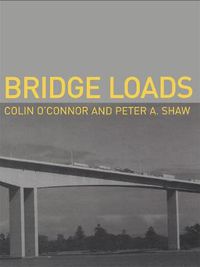 Cover image for Bridge Loads: An International Perspective