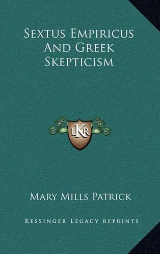 Sextus Empiricus and Greek Skepticism