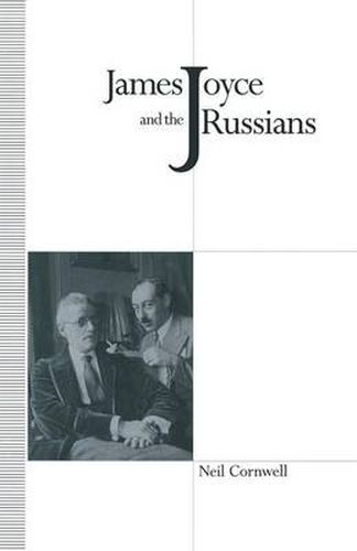 James Joyce and the Russians