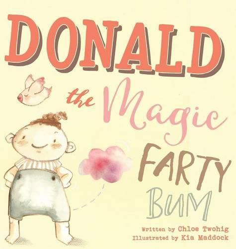 Cover image for Donald The Magic Farty Bum