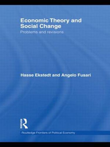 Cover image for Economic Theory and Social Change: Problems and Revisions