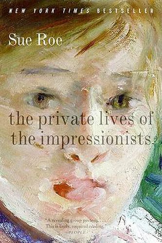 Cover image for The Private Lives of the Impressionists