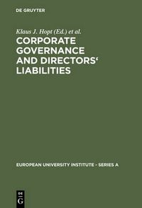 Cover image for Corporate Governance and Directors' Liabilities: Legal, Economic and Sociological Analyses on Corporate Social Responsibility