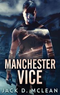 Cover image for Manchester Vice